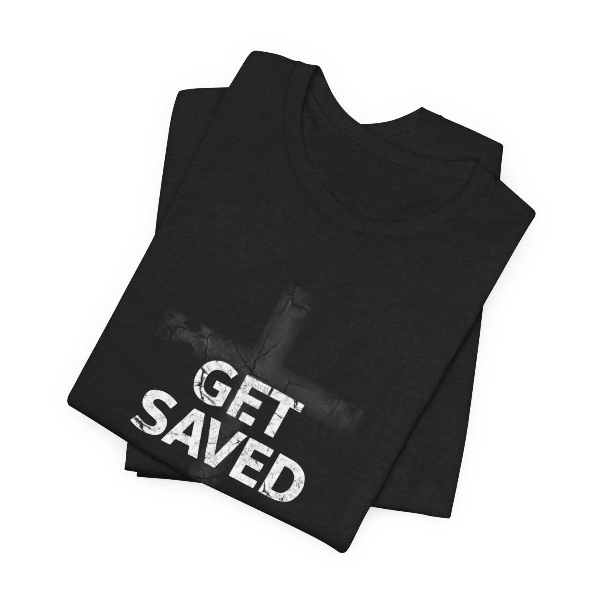 'Get Saved' Distressed Faith Tee