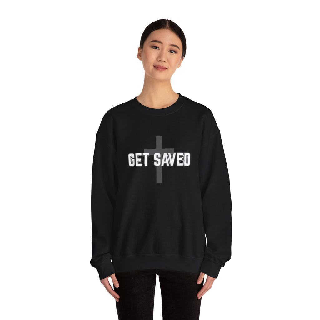 Get Saved Crewneck Sweatshirt — Christian Cross Faith Pullover