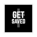 Get Saved Cross Sticker — Christian Faith Inspirational Kiss-Cut Sticker