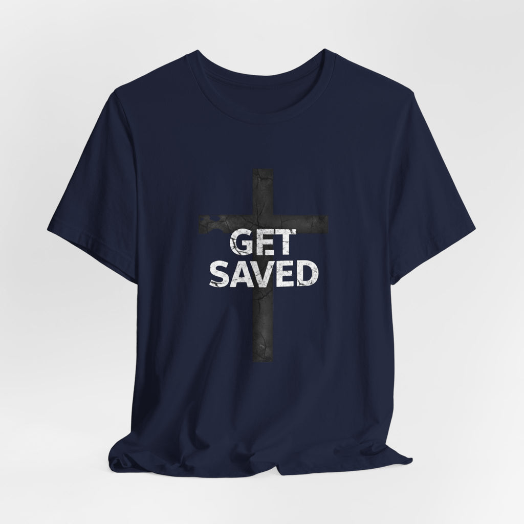 'Get Saved' Distressed Faith Tee