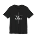 'Get Saved' Distressed Faith Tee
