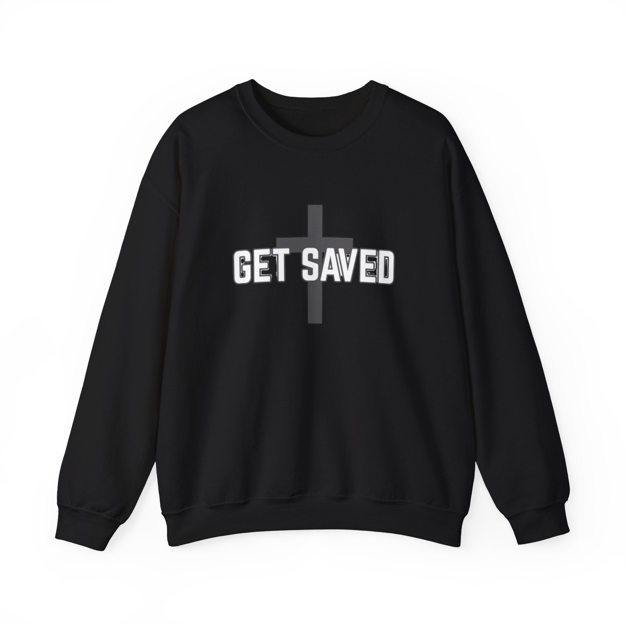 Get Saved Crewneck Sweatshirt — Christian Cross Faith Pullover